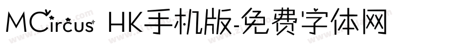 MCircus HK手机版字体转换